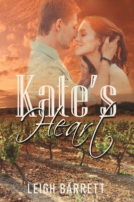 Leigh Barrett - Kate's Heart, Häftad