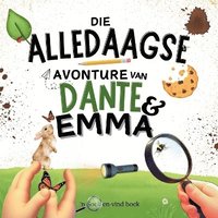 bokomslag Die Alledaagse Avonture van Dante en Emma