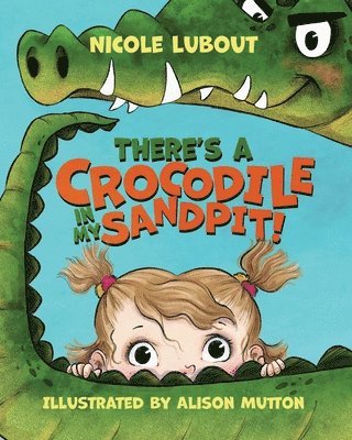 bokomslag There's a Crocodile in my Sandpit