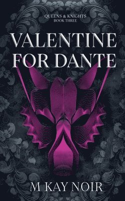 Valentine for Dante 1