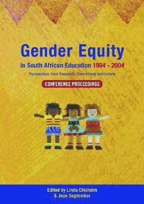 bokomslag Gender Equity in South African Education 1994-2004