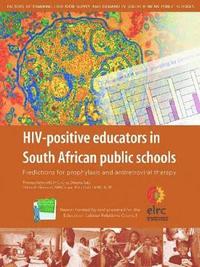 bokomslag HIV-positive Educators in South African Public Schools