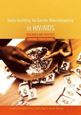 bokomslag Skills-building for Gender Mainstreaming in HIV/AIDS Research and Practice