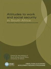 bokomslag Attitudes to Work and Social Security in South Africa