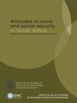 Attitudes to Work and Social Security in South Africa 1