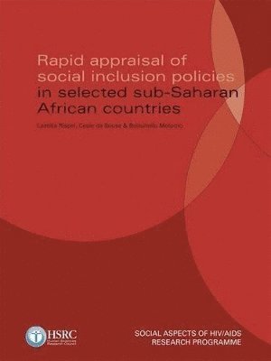 Boitumelo Molomo, Laetitia Rispel, Cesar da Sousa - Rapid Appraisal of Social Inclusion Policies in Selected Sub-Saharan African Countries, Häftad