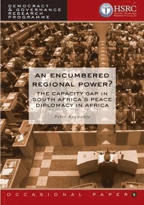 Peter Kagwanja - Encumbered Regional Power, Häftad