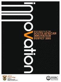 bokomslag Main Results of the South African Innovation Survey 2005