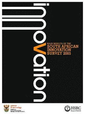 Main Results of the South African Innovation Survey 2005 1