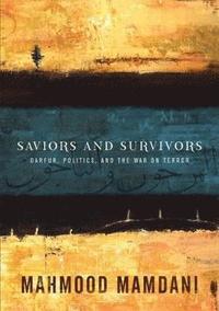 bokomslag Saviours and Survivors