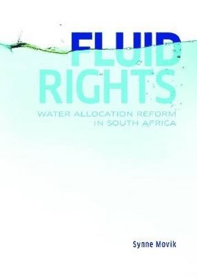 Synne Movik - Fluid Rights, Häftad