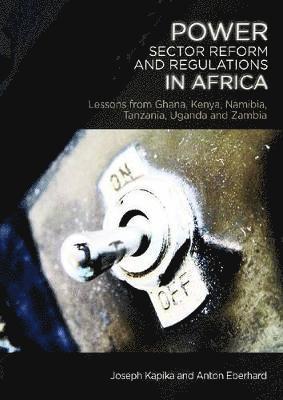 Power-Sector Reform and Regulation in Africa 1