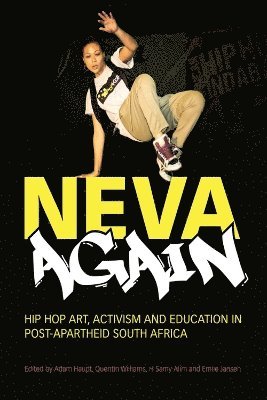 Adam Haupt, Quentin Williams, H. Samy Alim, Emile Jansen - Neva Again, Häftad