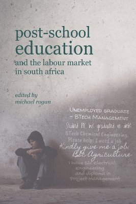 Post-School Education and the Labour Market in South Africa 1