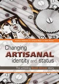 bokomslag Changing Artisanal Identity and Status