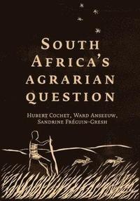 bokomslag South Africas agrarian question