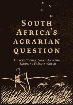 South Africas agrarian question 1