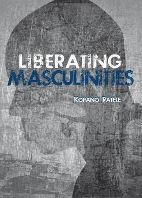 Liberating masculinities 1