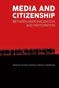 bokomslag Media and citizenship
