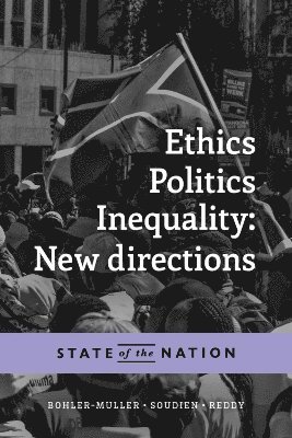 Ethics, Politics, Inequality: New Directions 1