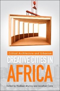 bokomslag Creative Cities in Africa