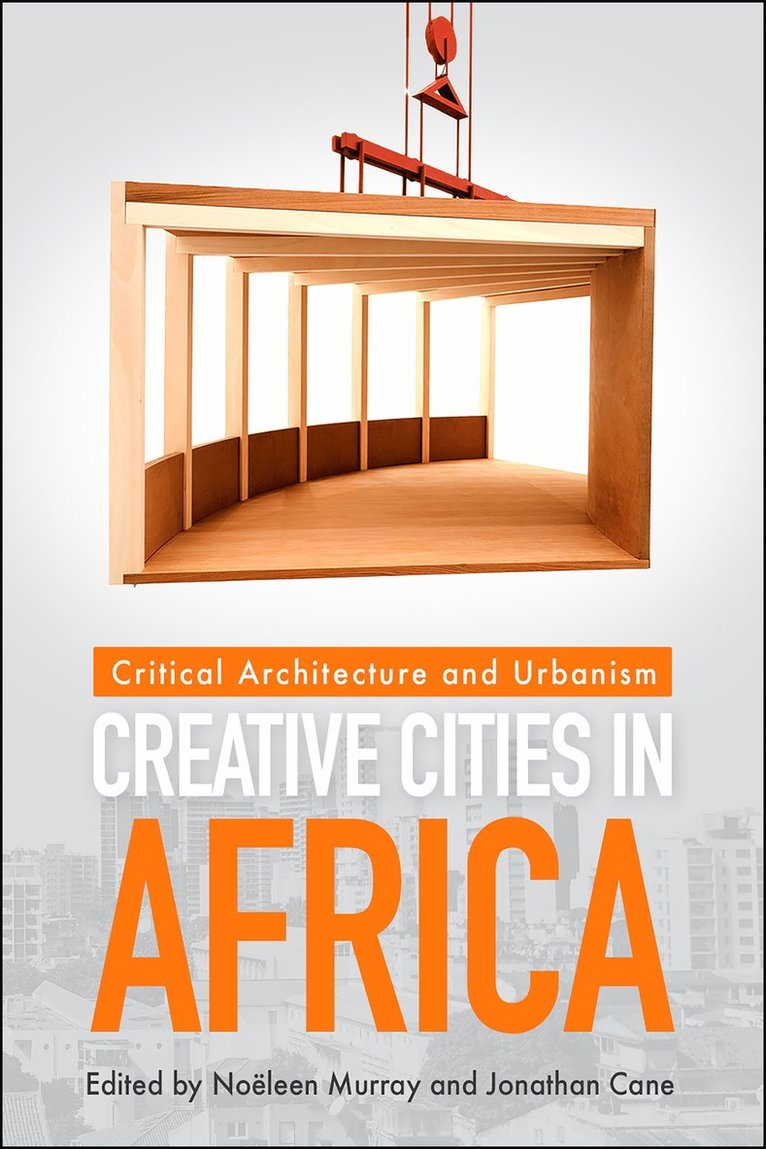 Noëleen Murray, Jonathan Cane - Creative Cities in Africa, Häftad