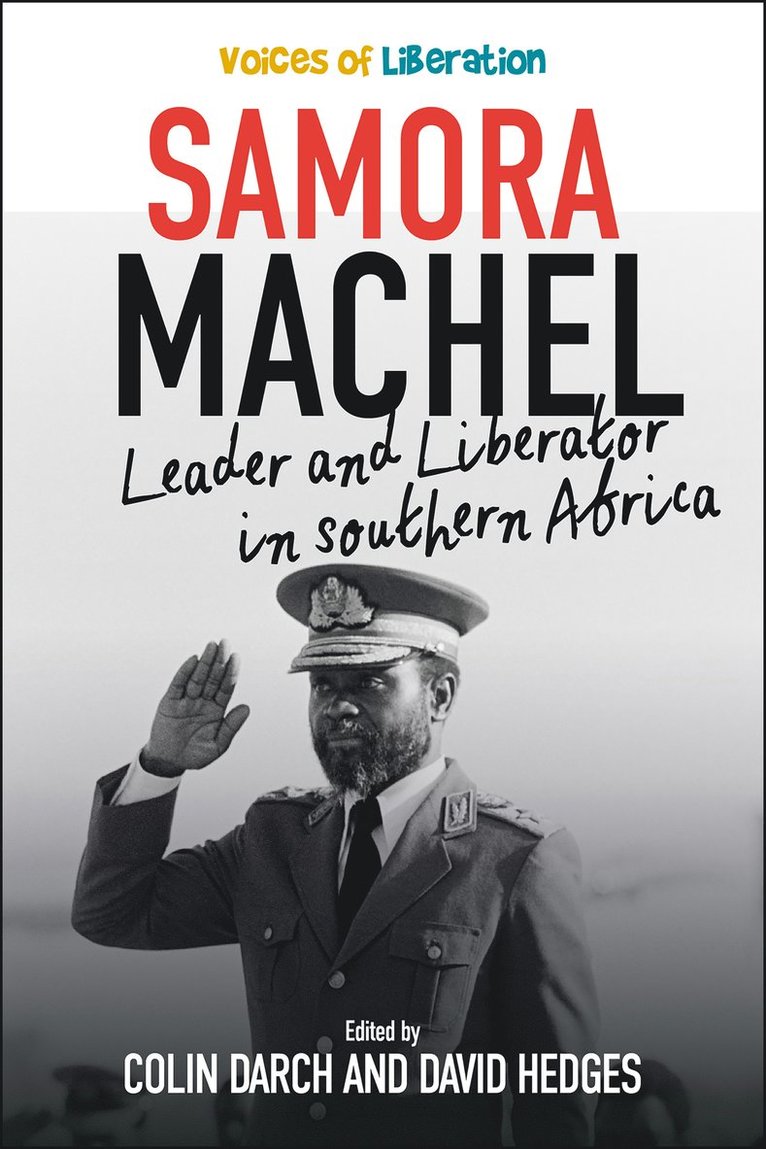 Colin Darch, David Hedges - Samora Machel, Häftad
