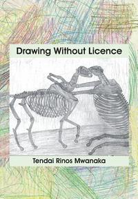 bokomslag Drawing Without Licence