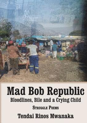 bokomslag Mad Bob Repuplic