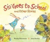 bokomslag Sisi goes to school and other stories