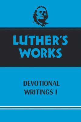 Luther's Works, Volume 42 1