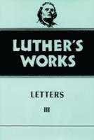 Luther's Works, Volume 50 1