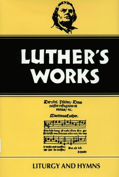 bokomslag Luther's Works, Volume 53