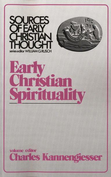 bokomslag Early Christian Spirituality