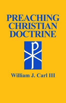 Preaching Christian Doctrine 1