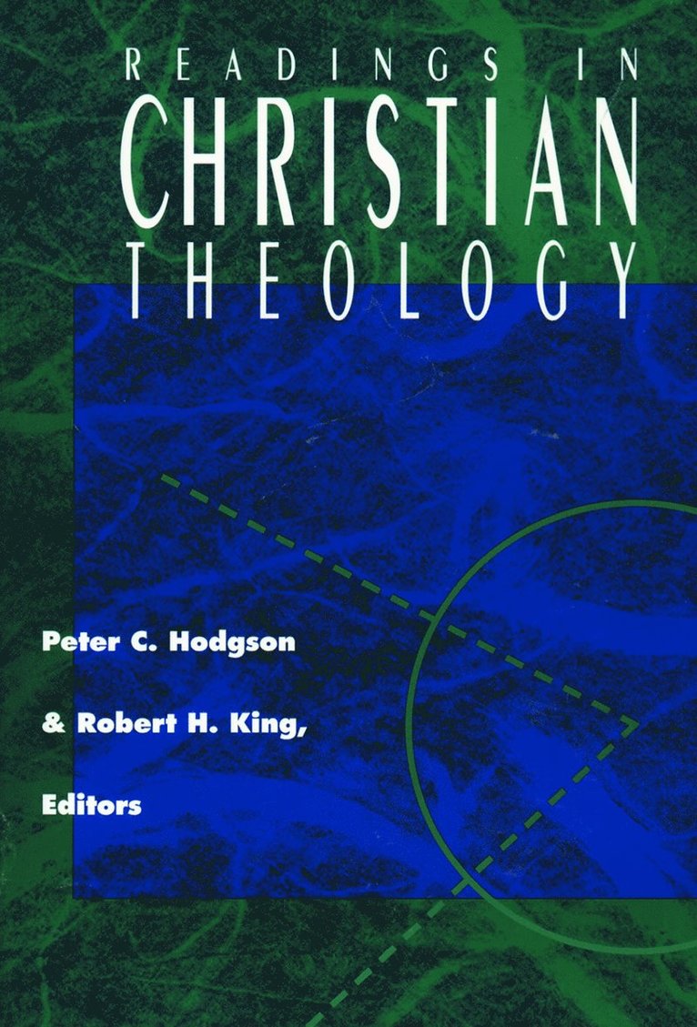 Robert H. King, Robert H King, Peter C. Hodgson, Robert H. King, Peter C Hodgson - Readings in Christian Theology, Häftad