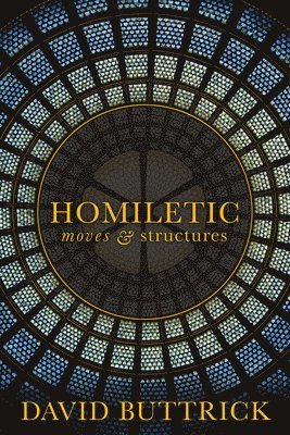 Homiletic Moves and Structures 1