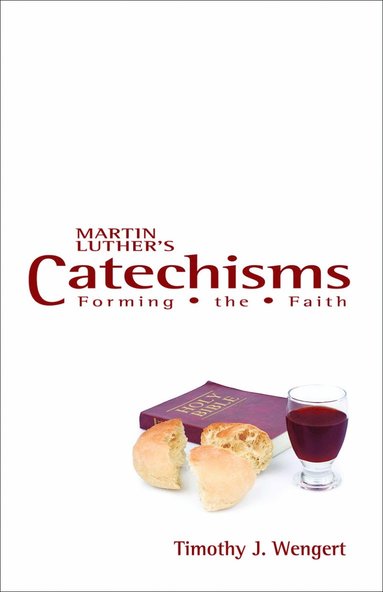 bokomslag Martin Luther's Catechisms