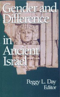bokomslag Gender and Difference in Ancient Israel