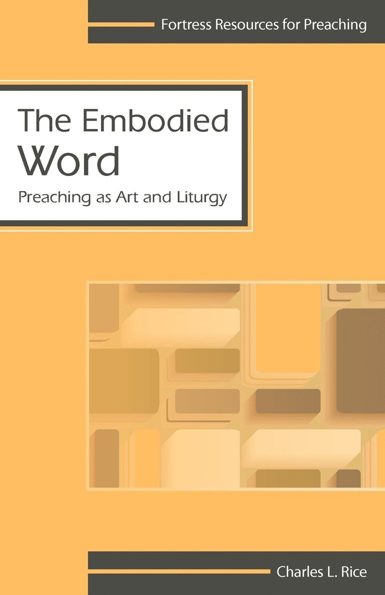 Charles L. Rice, Charles L Rice, Charles Rice - Embodied Word, Häftad