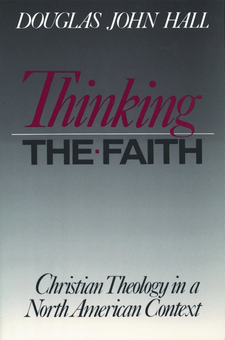 Thinking the Faith