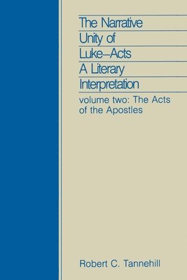 bokomslag The Narrative Unity of LukeActs