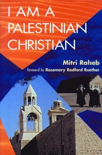 bokomslag I Am a Palestinian Christian