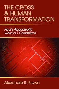 bokomslag Cross and Human Transformation
