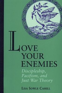 bokomslag Love Your Enemies