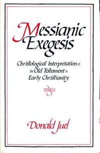 bokomslag Messianic Exegesis