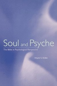bokomslag Soul and Psyche