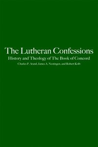 bokomslag The Lutheran Confessions