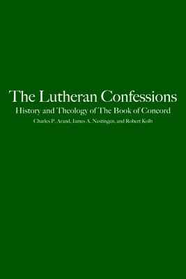 The Lutheran Confessions 1