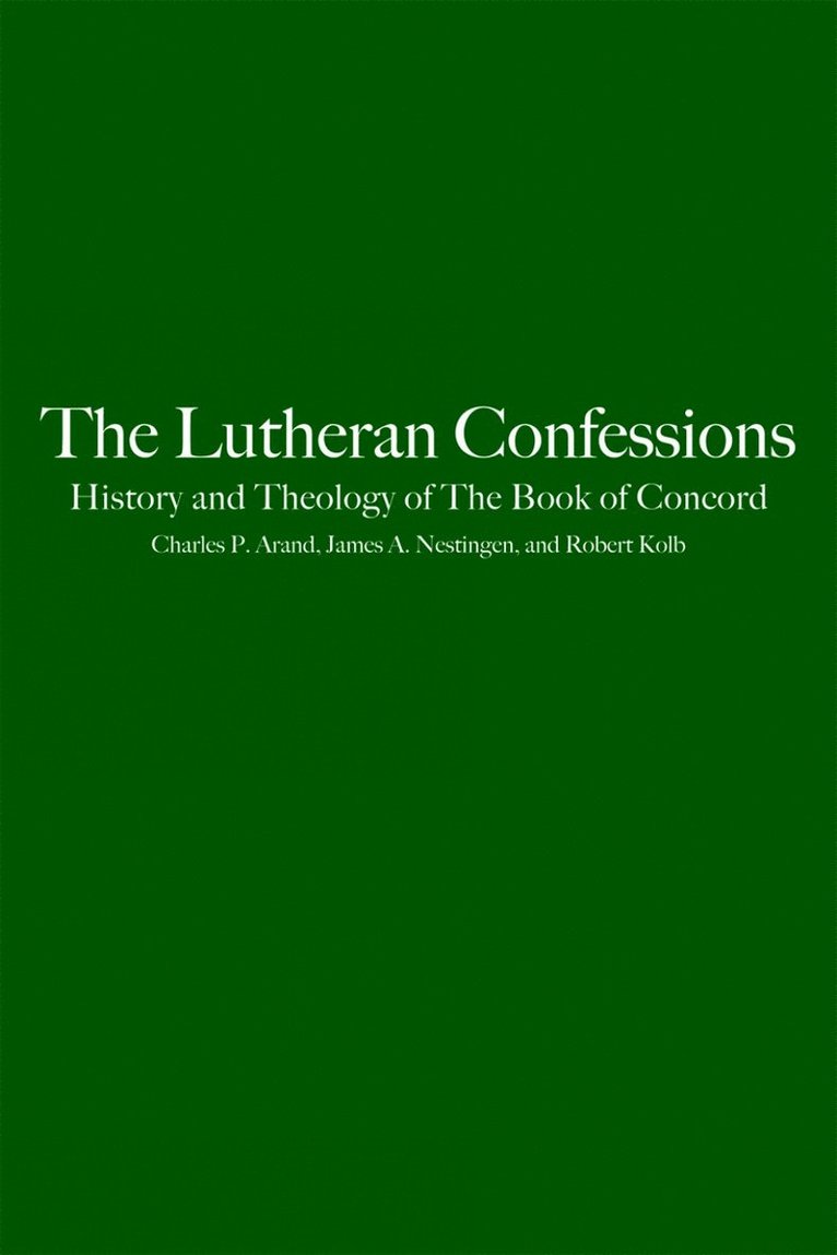 The Lutheran Confessions 1